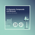 C2 Elements, Compounds and Mixtures OCR Gateway GCSE Chemistry retrieval questions worksheet cover