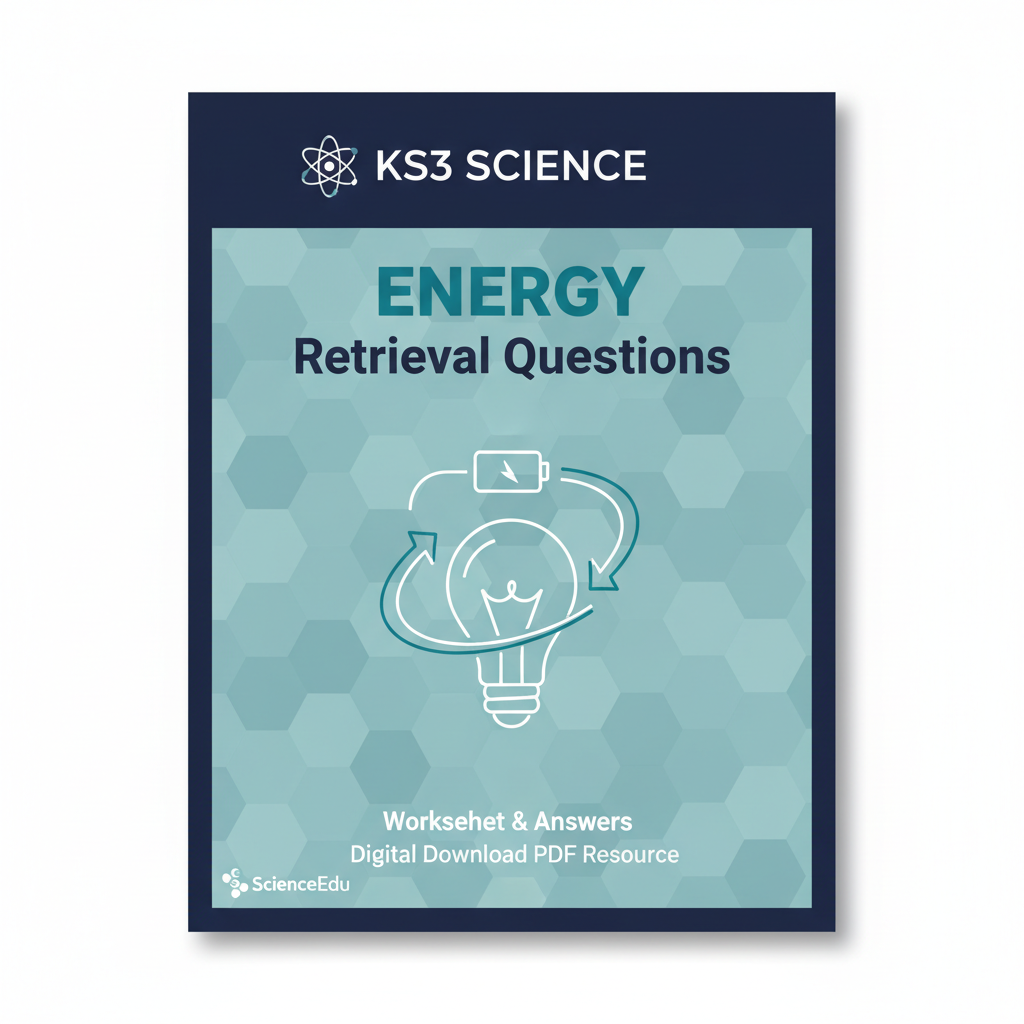 KS3 Science Energy Retrieval Questions